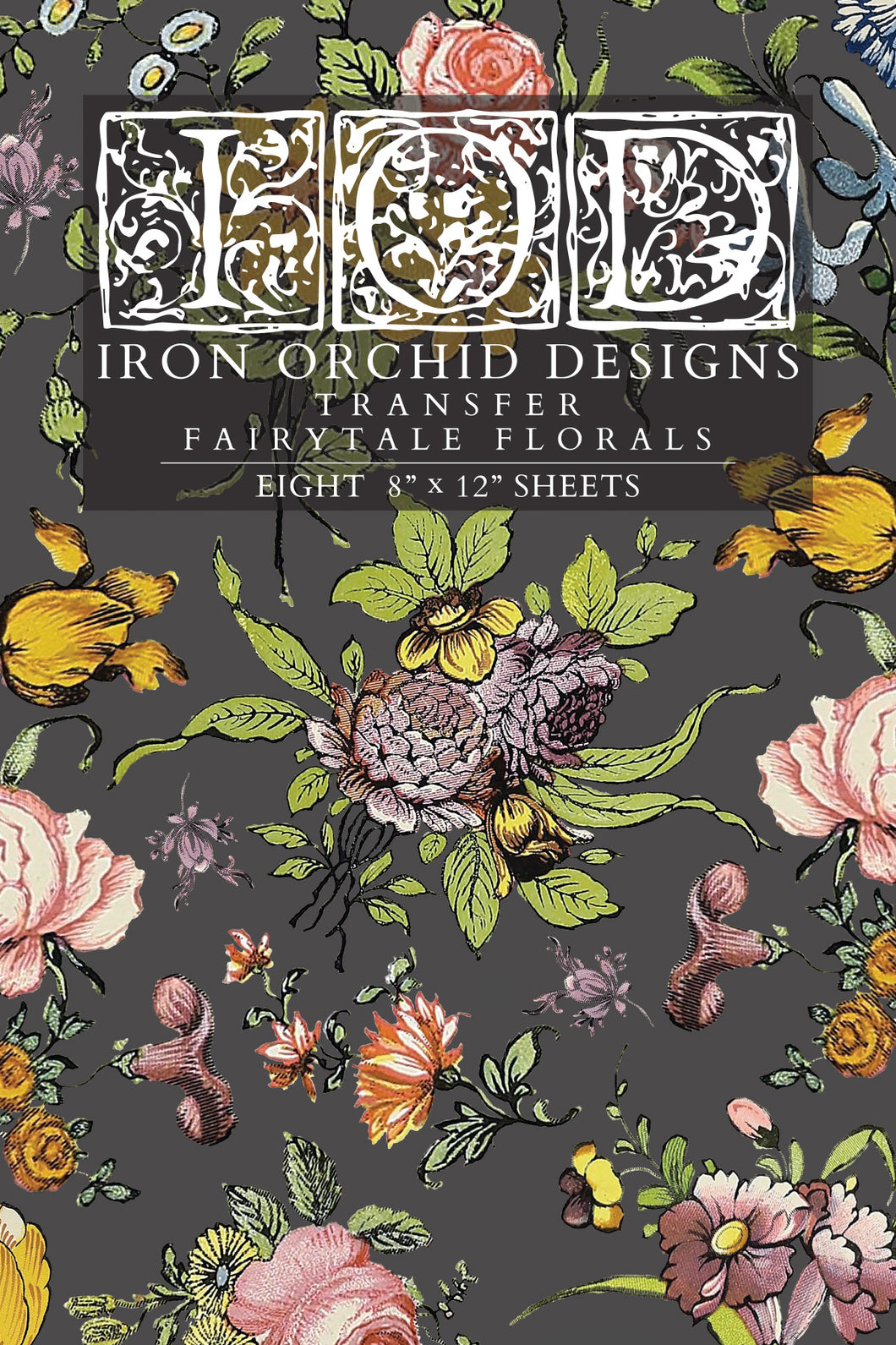 Fairytale Florals Transfer_IOD_Iron Orchid Designs