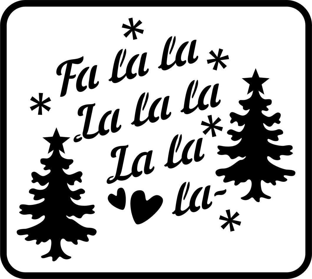 Fa La La | JRV Stencils