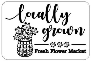 Locally Grown | JRV Stencils